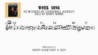 Work Song • Barry Harris Solo Transcription [upl. by Eloisa429]