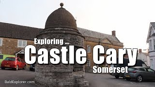 Exploring Castle Cary in Somerset [upl. by Nylegna703]