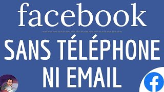 Facebook SANS EMAIL ni TELEPHONE comment RECUPERER la connexion et laccès à son compte Facebook [upl. by Ledda]