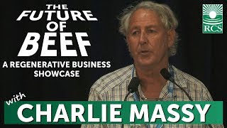 RCS  The Future of Beef  Charles Massy  Call of the Reed Warbler [upl. by Accebar]