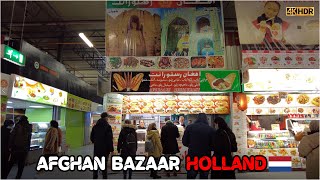 Afghan Bazaar 🇦🇫  Holland 🇳🇱  4K [upl. by Anyg]