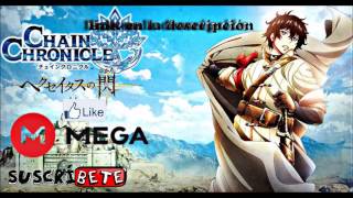 DESCARGAR CHAIN CHRONICLE HAECCEITAS NO HIKARI 12 Sub Español MEGA Actualizable 2017 [upl. by Clorinde974]