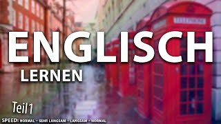 Englisch lernen für Absolute Anfänger Teil 1 von 2 [upl. by Akeinahs751]