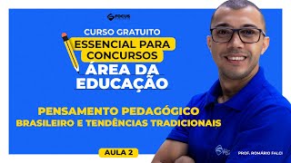 Curso Gratuito Educação  Pensamento pedagógico brasileiro e tendências tradicionais [upl. by Debbra]