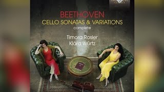 Beethoven Complete Cello Sonatas amp Variations Full Album [upl. by Haropizt204]