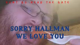 The Hallman Apology Chronicles [upl. by Aiderfla]