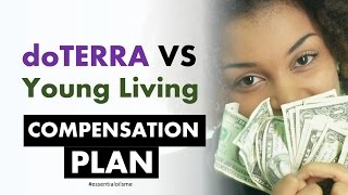 Magnificent doTERRA VS Young Living Compensation Plan [upl. by Nosneh625]