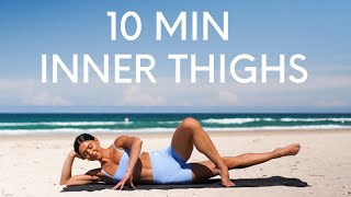 10 MIN INNER THIGH WORKOUT  Pilates For Strong amp Toned Legs [upl. by Anibur]