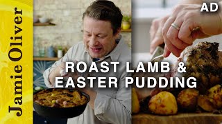 Roast Leg of Lamb amp Easter Pudding  Jamie Oliver  AD [upl. by Anetsirk]