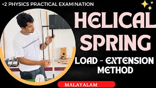 Helical SpringLoad Extension Method2 PhysicsPractical ExaminationMalayalamFizixguru [upl. by Enellij]