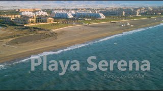 Playa Serena  Roquetas de Mar [upl. by Nylirrej869]