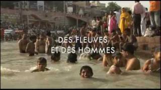 Des Fleuves et des Hommes  Le Gange  Inde [upl. by Ahsirat]