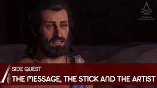 Assassins Creed Odyssey  Gameplay Walkthrough Side Quest  The Message The Stick and The Artist [upl. by Gariepy]