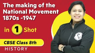 The Making of the National Movement 1870s1947 in One Shot  History  Class 8th  Umang [upl. by Simpson]