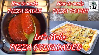 PIZZA RECIPE  HOW TO MAKE PIZZA  PIZZA DOUGH RECIPE  PIZZA SAUCE RECIPE [upl. by Aihsemot886]