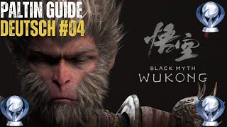 BLACK MYTH WUKONG 04 KOMPLETTLÖSUNG PLATIN GUIDE DEUTSCH  KAPITEL 1 ENDE [upl. by Ahsimac]