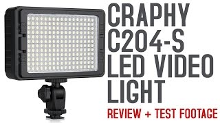 Craphy C204s LED Video Light Review  Test Footage [upl. by Peedus]