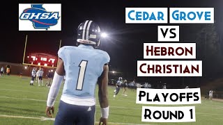 GEORGIA 3A PLAYOFF IS HERE Cedar Grove vs Hebron Christian Highlights revengetour DOIT4TWAN [upl. by Shaya732]