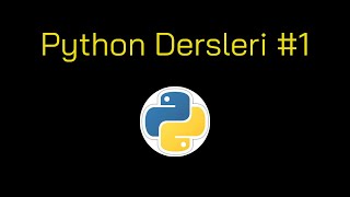 Python Dersleri 1  Python ve Pycharm Kurulumu [upl. by Noyad]