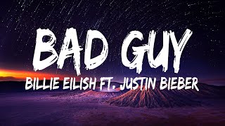 Billie Eilish Justin Bieber  Bad Guy Lyrics  Jelly Roll David Kushner Miley Cyrus Morgan Wal [upl. by Eriha]