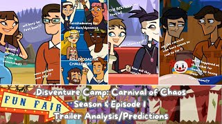 Disventure Camp S4 Season amp Episode 1 Trailer AnalyzesPredictions  Carnival of Chaos [upl. by Furlani660]