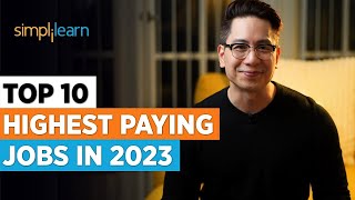 Top 10 Highest Paying Jobs In 2023  Highest Paying Jobs  Most InDemand IT Jobs 2023  Simplilearn [upl. by Aymik]