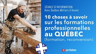 🇨🇦 10 choses à savoir sur les formations professionnelles au Québec formation reconversion [upl. by Spear543]