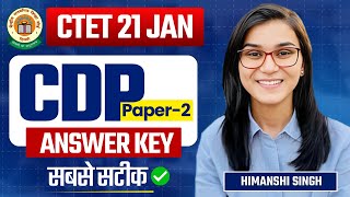 CTET 21 JAN CDP Paper Answer Key by Himanshi Singh  CTET Answer key 2024 Paper02 [upl. by Monarski]