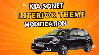 KIA SONET MODIFICATION  KIA SONET  Theme Conept  Interior Upgrade rscarpremiumofficial [upl. by Melc]