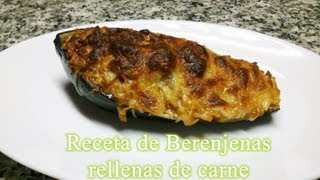 Berenjenas rellenas de carne receta fácil [upl. by Idahs544]