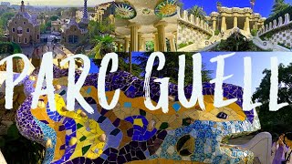 PARC GUELL  Tips and Guide in visiting one of Barcelonas top attractions [upl. by Violette]