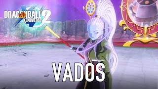 Dragon Ball Xenoverse 2  PCPS4XB1  Vados Gameplay [upl. by Evannia]