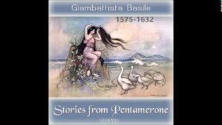 Stories from the Pentamerone by Giambattista Basile 15751632 [upl. by Irianat47]