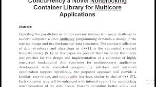 LC DC Lockless Containers and Data Concurrency a Novel Nonblocking Container Library for Multicore A [upl. by Demetris]