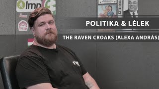 The Raven Croaks András kritikáról közéletről és politikáról tabuk nélkül  egyetem tv [upl. by Patrizius]