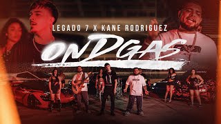 Legado 7 amp Kane Rodriguez  On D Gas Video Oficial [upl. by Orelee253]