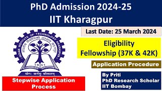 IIT Kharagpur Stepwise application form fillup PhD Admission 2024  PhD Admission 2024 [upl. by Sualokin]