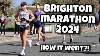 Brighton Marathon 2024  How it Went [upl. by Amerd]