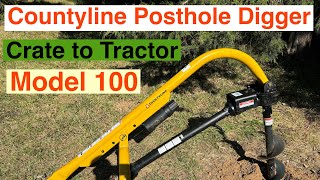 Countyline Model 100 Post Hole Digger Quick Assembly [upl. by Anade834]