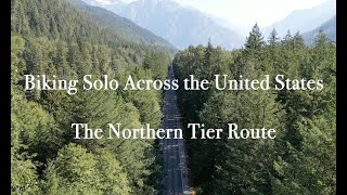 Biking Solo Across the United States  The Northern Tier Route [upl. by Anifur]