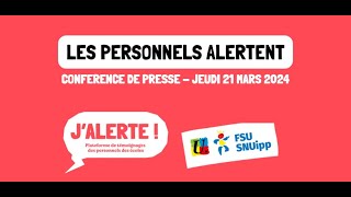 Conférence de presse FSUSNUipp quotLes personnels alertentquot en chiffres [upl. by Pelagi790]