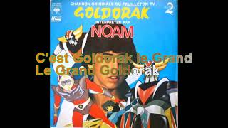 Noam  Goldorak Paroles Audio HQ [upl. by Eeuqram]