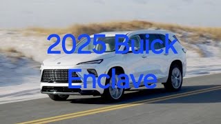 quot2025 Buick Enclavequot2025 Buick Enclave 2025 buick enclave preferred 2025 buick enclave price [upl. by Ecydnarb]