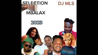 SÉLECTION MBALAX 2023 MIX 2 MBALAX 2023 MIX DJ MLS [upl. by Lleryt]