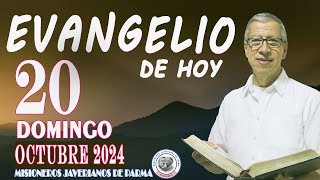 EVANGELIO DE HOY DOMINGO 20 de OCTUBRE de 2024 ORACIÓN LECTURA REFLEXIÓN Y BENDICIÓN [upl. by Ytissahc]