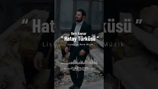 Berk Kaysar  Hatay Türküsü sadece Netd Müzikte [upl. by Wilt]