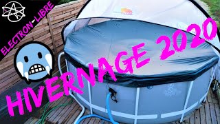 MISE EN HIVERNAGE PISCINE INTEX 2020 [upl. by Gilda]