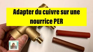 Adapter du cuivre sur une nourrice PER [upl. by Amaral240]