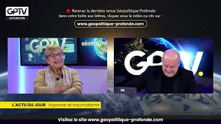 HYPNOSE  THÉRAPIE MIRACLE OU DANGER DE MANIPULATION MENTALE   GPTV INTERVIEW [upl. by Aihsenod]