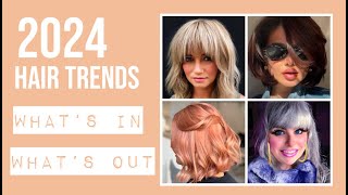 2024 HAIR TRENDS  Whats In Whats Out [upl. by Narah723]